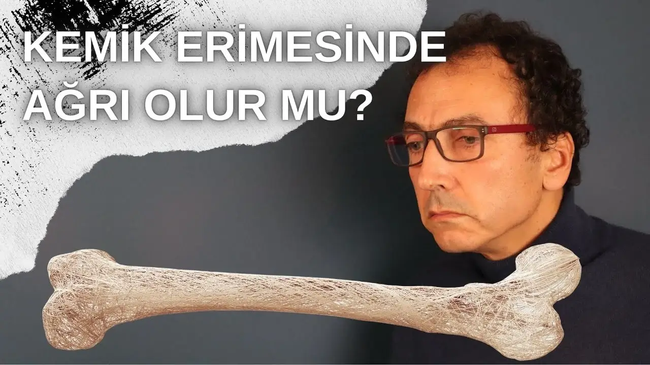 Kemik Erimesi Ağrılı mıdır?